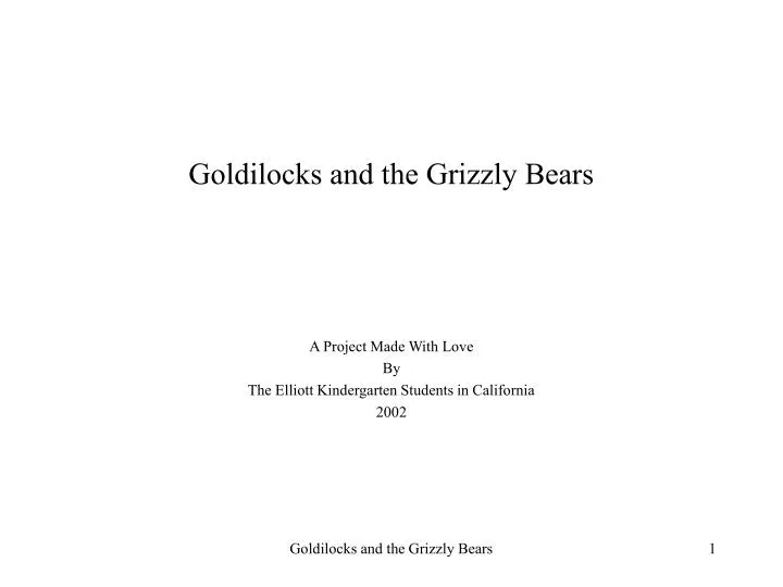 goldilocks and the grizzly bears