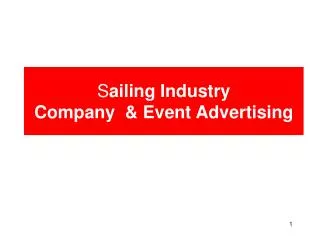 S ailing Industry Company &amp; Event Advertising