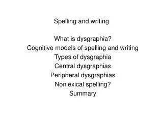 Spelling and writing
