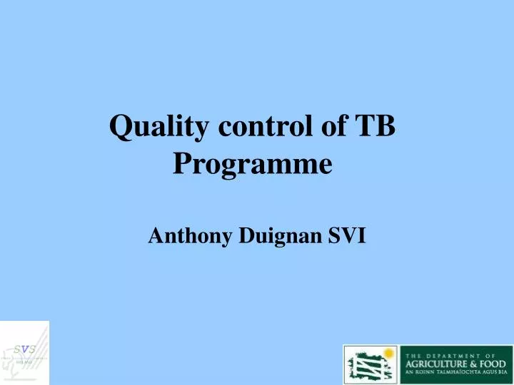 quality control of tb programme