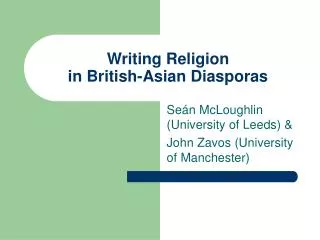 Writing Religion in British-Asian Diasporas