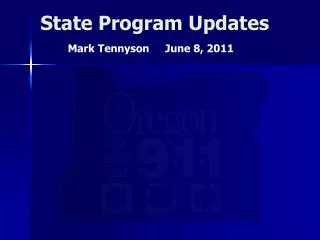 State Program Updates