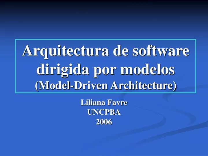 arquitectura de software dirigida por modelos model driven architecture
