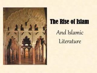 The Rise of Islam