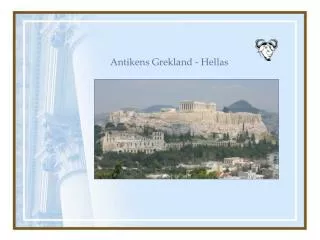 Antikens Grekland - Hellas