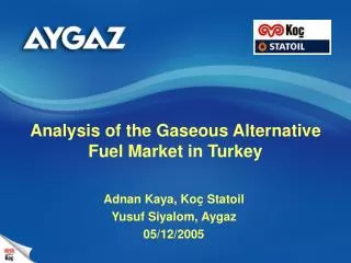 Analysis of the Gaseous Alternative Fuel Market in Turkey