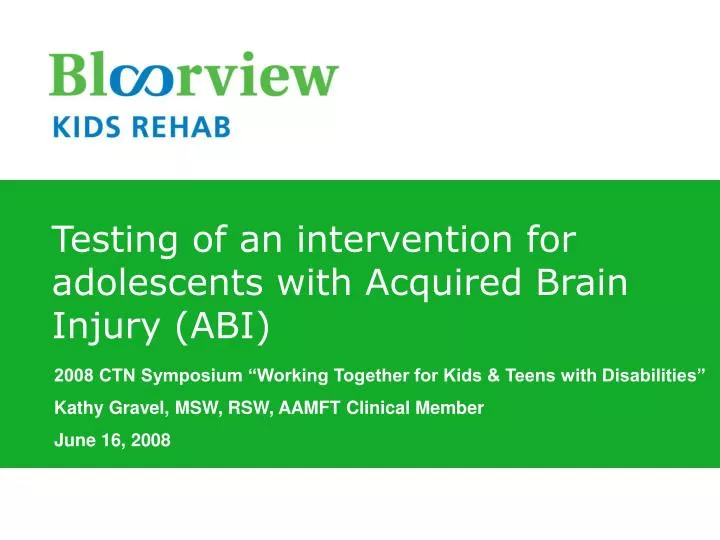 testing of an intervention for adolescents with acquired brain injury abi