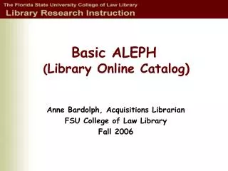 Basic ALEPH ( Library Online Catalog)