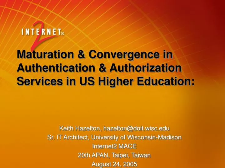 maturation convergence in authentication authorization services in us higher education