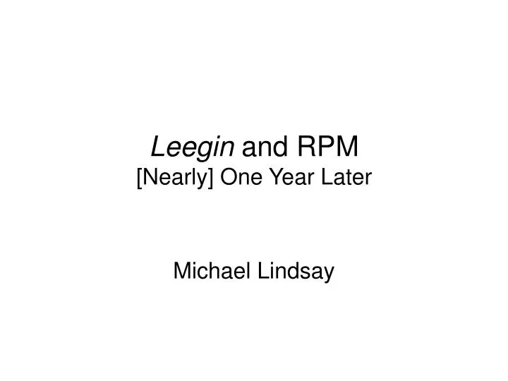 leegin and rpm nearly one year later