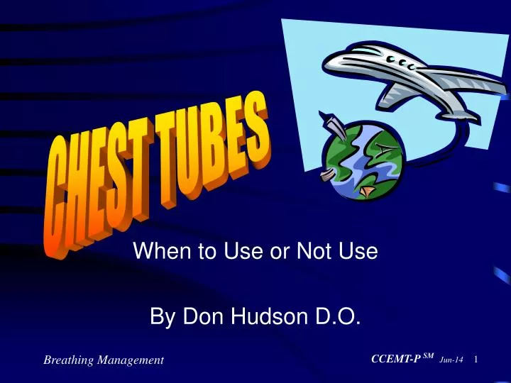 when to use or not use by don hudson d o
