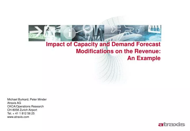 impact of capacity and demand forecast modifications on the revenue an example