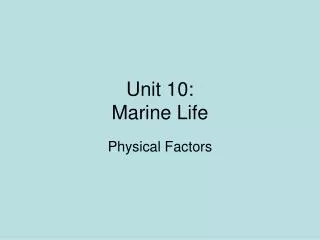 Unit 10: Marine Life