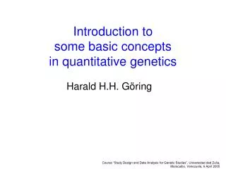 Introduction to some basic concepts in quantitative genetics