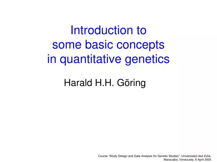 introduction to some basic concepts in quantitative genetics