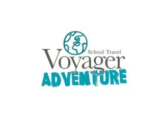 VOYAGER SCHOOL TRAVEL