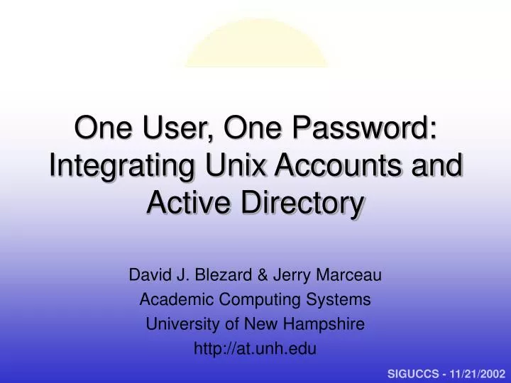 one user one password integrating unix accounts and active directory