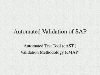 Automated Validation of SAP