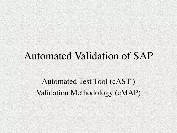 automated validation of sap
