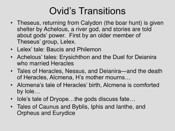 ovid s transitions