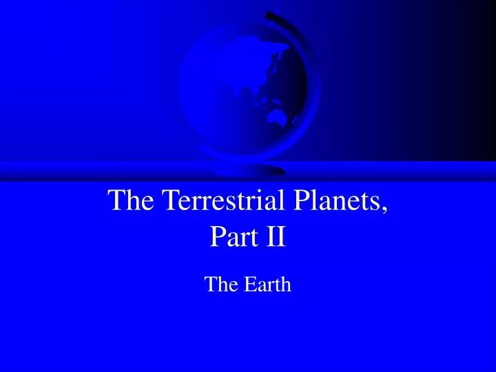 the terrestrial planets part ii