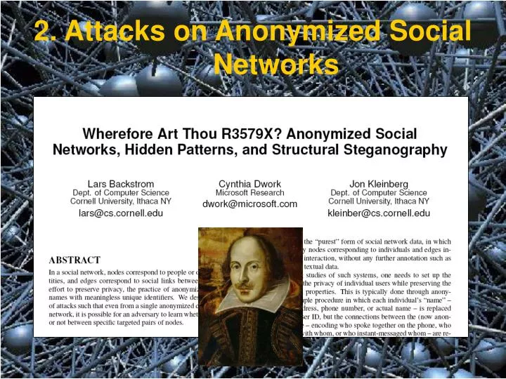 2 attacks on anonymized social networks