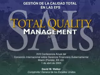 XVII Conferencia Anual del Consorcio Internacional sobre Gerencia Financiera Gubernamental Miami (Florida), EE.UU. 1 d