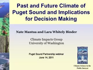 Past and Future Climate of Puget Sound and Implications for Decision Making