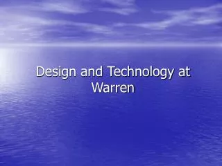 Design and Technology at Warren