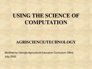 USING THE SCIENCE OF COMPUTATION