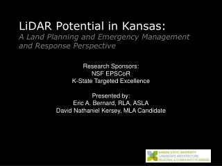 LiDAR Potential in Kansas: A Land Planning and Emergency Management and Response Perspective