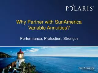Why Partner with SunAmerica Variable Annuities?