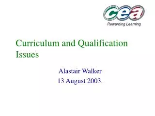 Curriculum and Qualification Issues