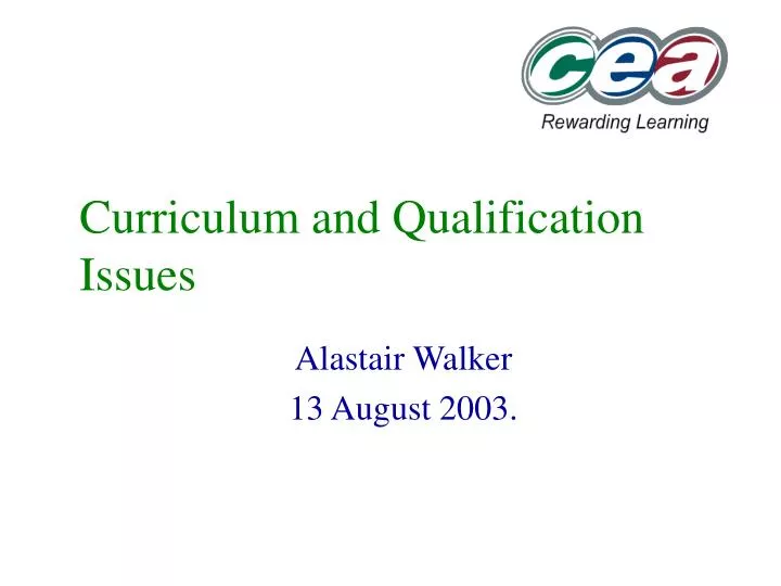 curriculum and qualification issues