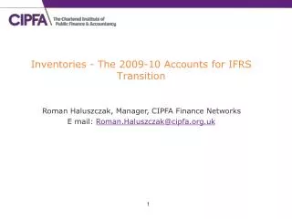 Inventories - The 2009-10 Accounts for IFRS Transition