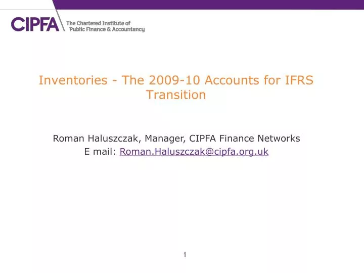 inventories the 2009 10 accounts for ifrs transition