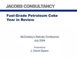 Fuel-Grade Petroleum Coke Year in Review