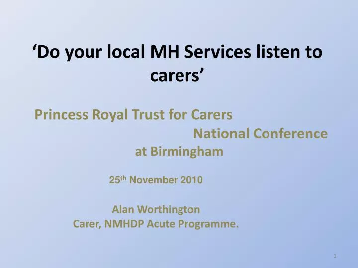 do your local mh services listen to carers