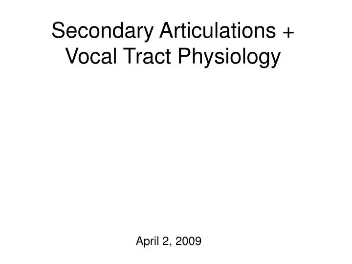 secondary articulations vocal tract physiology