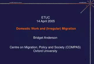 ETUC 14 April 2005 Domestic Work and (Irregular) Migration