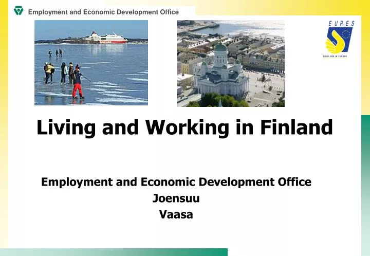living and working in finland