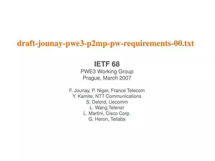 draft jounay pwe3 p2mp pw requirements 00 txt