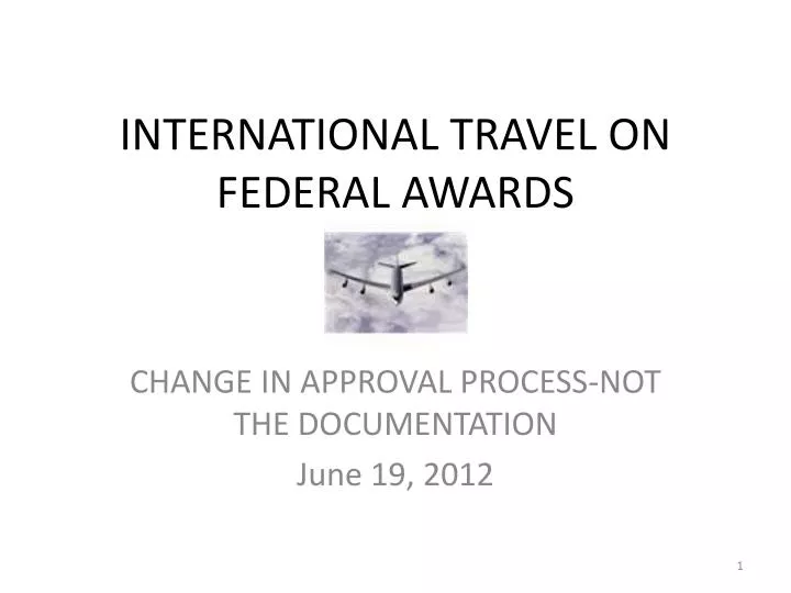 international travel on federal awards