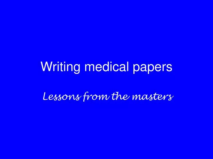 writing medical papers