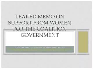 LEAKED MEMO ON SUPPORT FROM WOMEN FOR THE COALITION GOVERNMENT