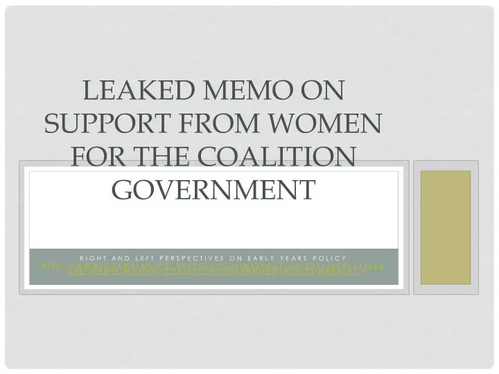 leaked memo on support from women for the coalition government