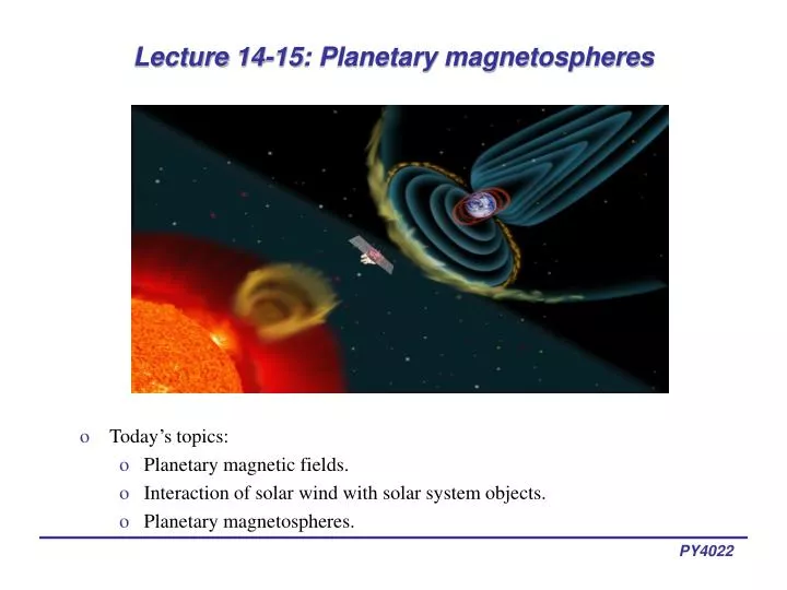 lecture 14 15 planetary magnetospheres