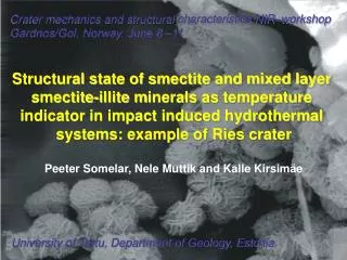 Structural state of smectite and mixed layer smectite-illite m inerals as temperature indicator in impact induced hyd