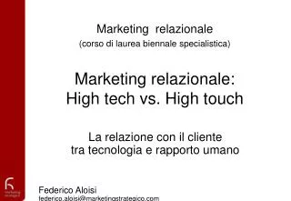 Marketing relazionale: High tech vs. High touch