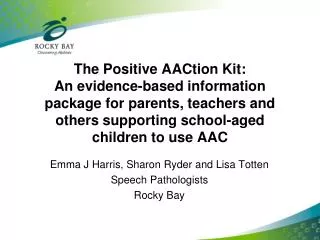 The Positive AACtion Kit: An evidence-based information package for parents, teachers and others supporting school-aged